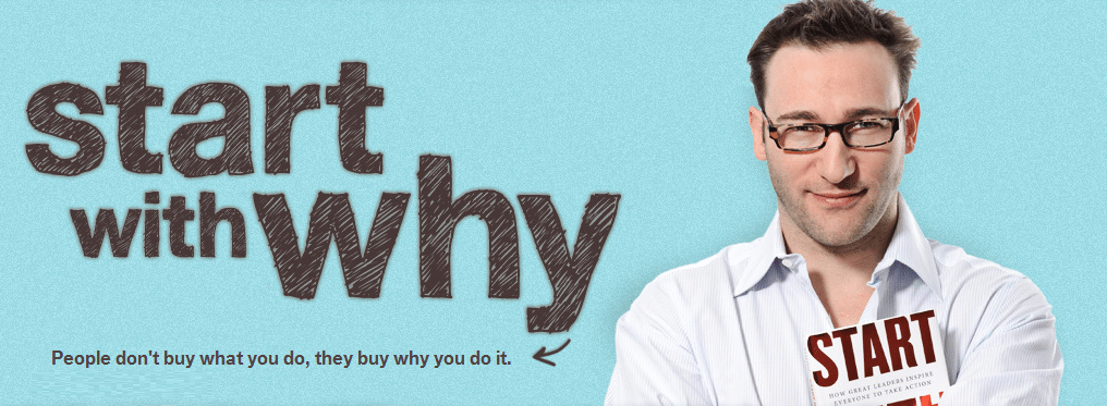 Simon Sinek: Your WHY is the Foundation of What You Do