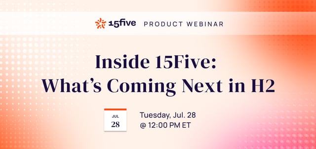 Q3 2026 July Product Webinar - Inside 15Five