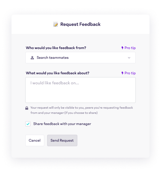 Send feedback request to a teammate of your choice.