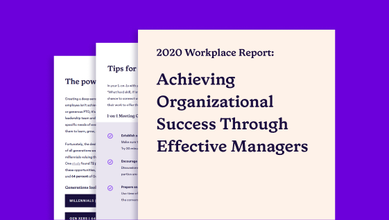 2020 Workplace Report: Achieving Organizational Success Through Effective Managers