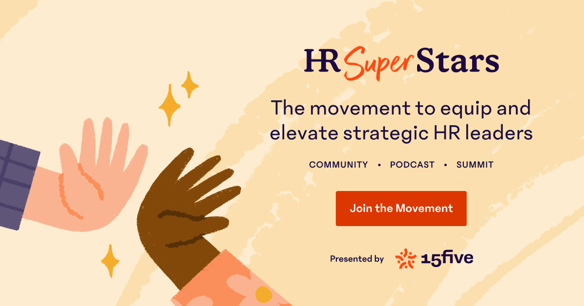 HR Superstars - Join The Movement - 15Five