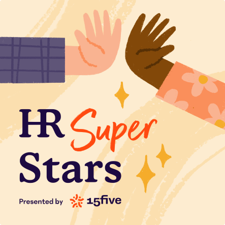 HR Superstars - Join The Movement - 15Five