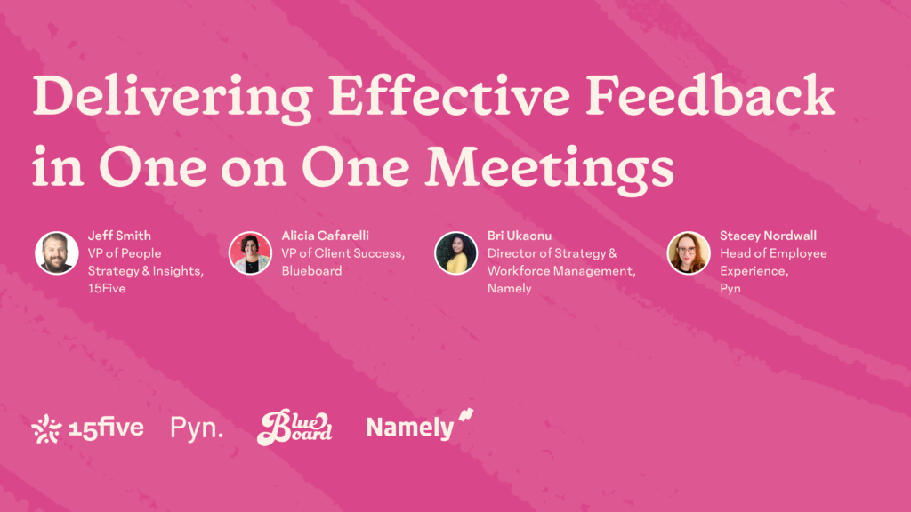 Delivering Effective Feedback in One on One Meetings