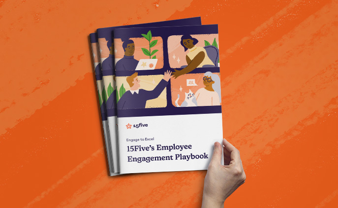 Engage to Excel: 15Five’s Employee Engagement Playbook